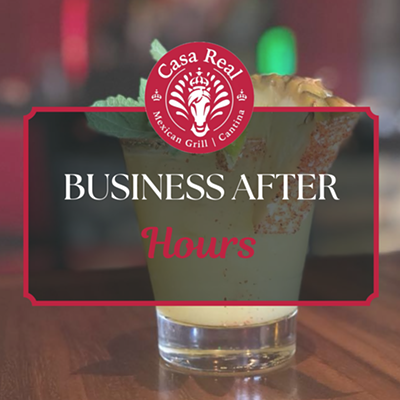 Business After Hours at Casa Real