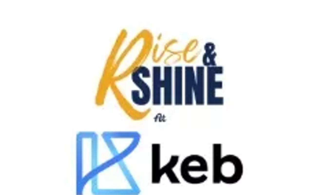 Image: Rise & Shine - KEB